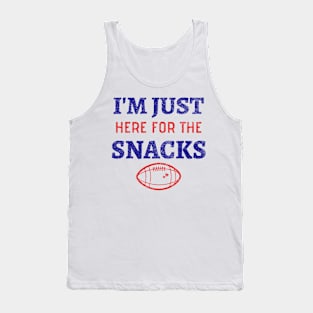 I'm Just Here For The Snacks - Funny Football Snacks Tank Top